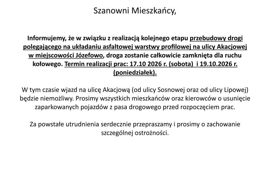 Zamknięcie ulicy Akacjowej w Józefowie