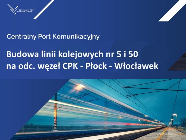 CPK – budowa linii kolejowych na odc. Płock-Włocławek